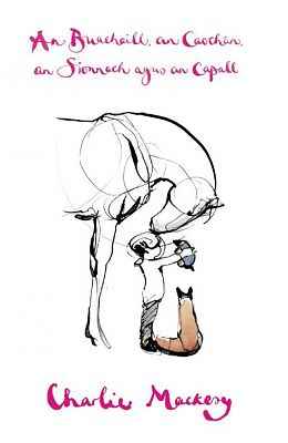 An Buachaill, an Caoch n an Sionnach Agus an Capall