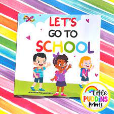 Lets Go To School